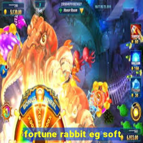 fortune rabbit eg soft